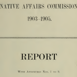 Cover with text South African Native Affairs Commission 1903-1905 Report 