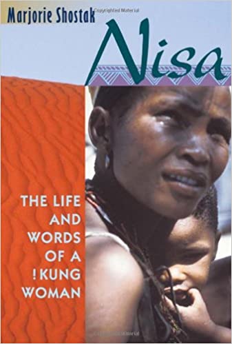 The cover of Nisa, The Life and Words of a !Kung Woman by Marjorie Shostak, featuring a headshot of a !Kung woman