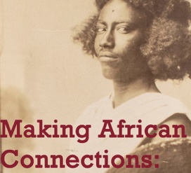 Image selected from Making African Connections Website